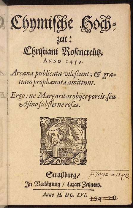 Chymische Hochzeit Christiani Rosencreutz Anno 1459. Straburg, 1616