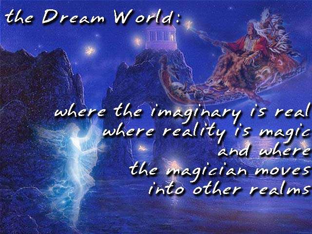 The World of the Dream