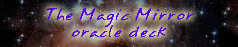 The Magic Mirror oracle deck